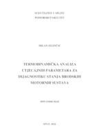 Termodinamička analiza utjecajnih parametara za dijagnostiku stanja brdodskih motornih sustava