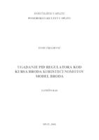 Ugađanje PID regulatora kod kursa broda koristeći Nomotov model broda